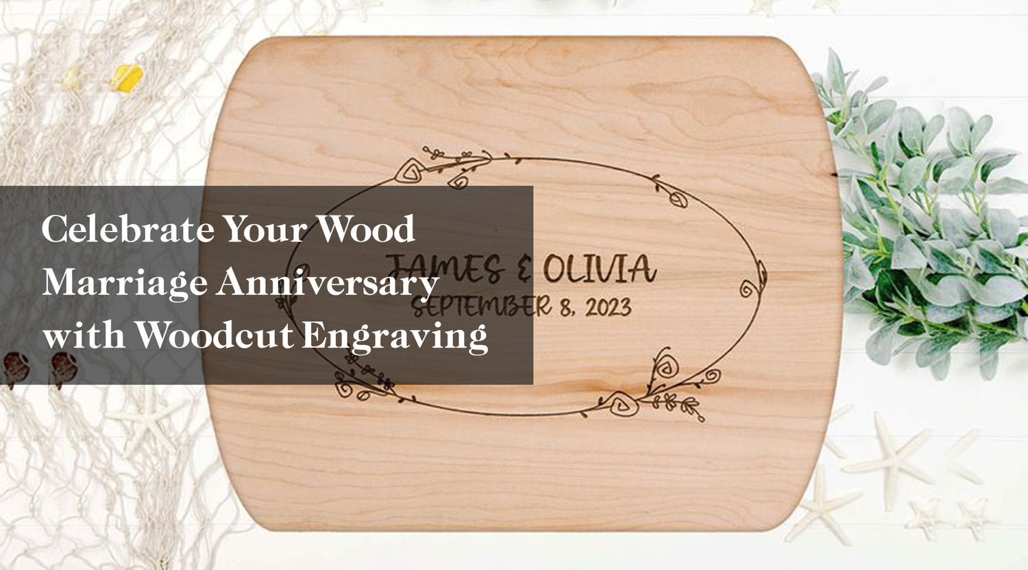 Celebrate Your Wood Marriage Anniversary with Woodcut Engraving