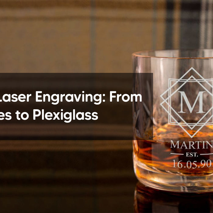 The Art of Laser Engraving: From Shot Glasses to Plexiglass
