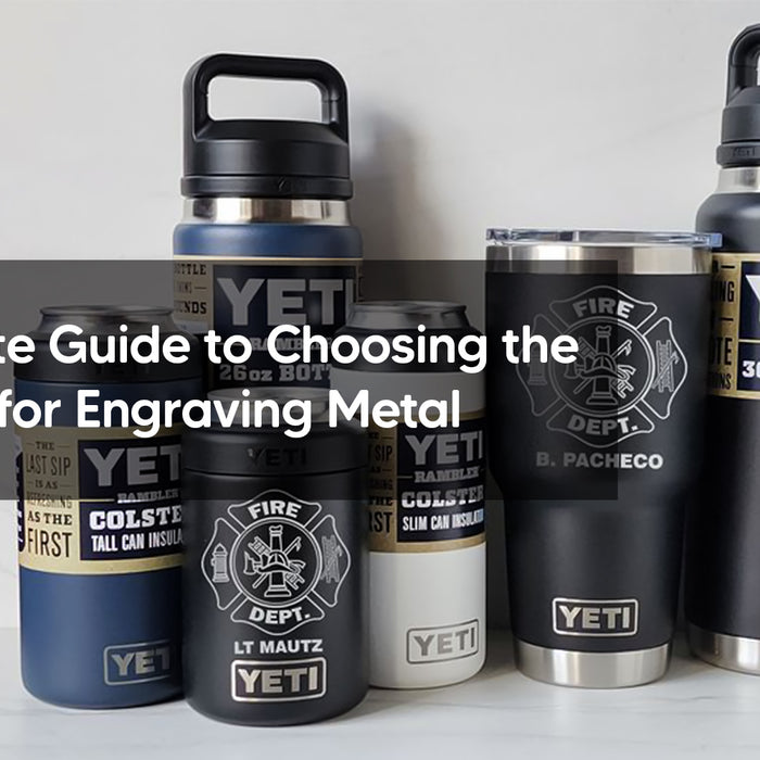 The Ultimate Guide to Choosing the Best Laser for Engraving Metal