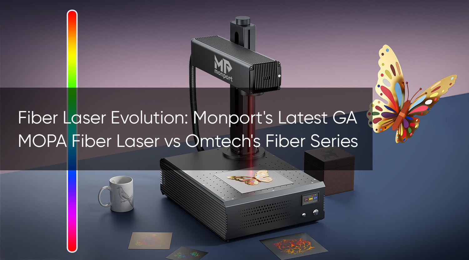 Fiber Laser Evolution: Monport's Latest GA MOPA Fiber Laser vs Omtech's Fiber Series