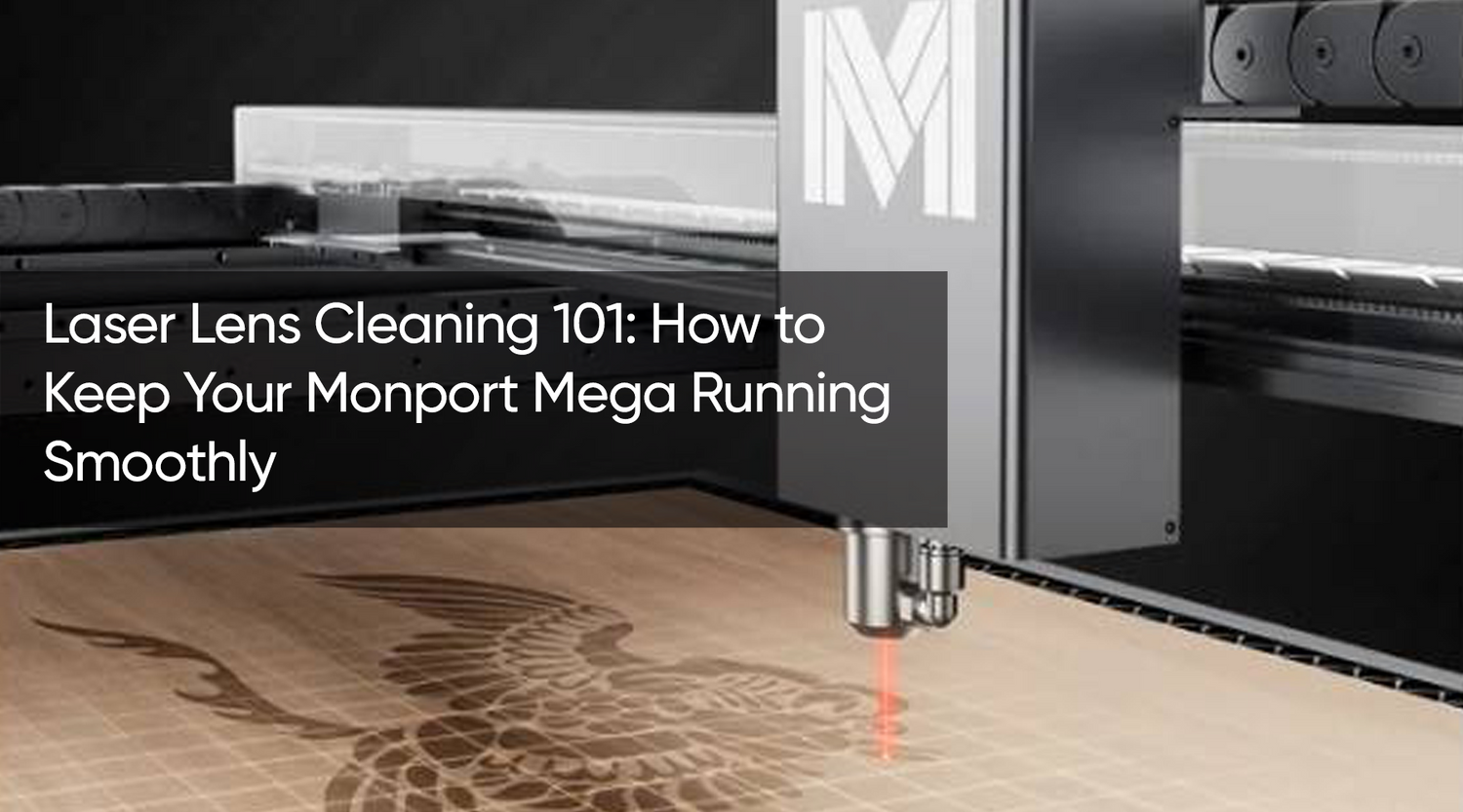 Laser Lens Cleaning 101: How to Keep Your Monport Mega Running Smoothly