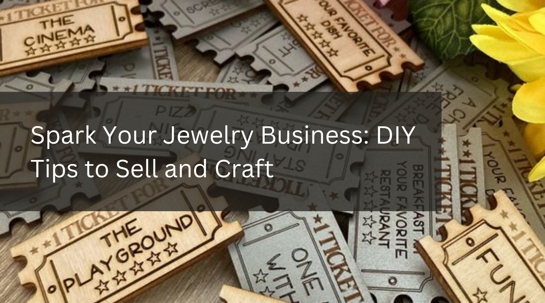 Spark Your Jewelry Business: DIY Tips to Sell and Craft