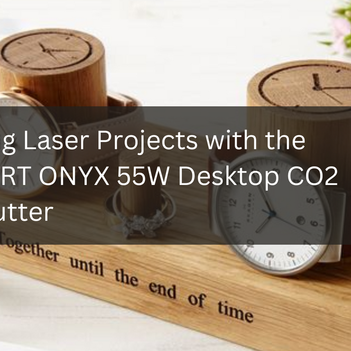 Exploring Laser Projects with the MONPORT ONYX 55W Desktop CO2 Laser Cutter