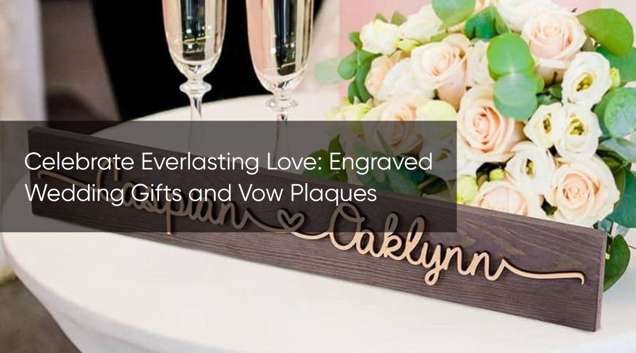 engraved wedding gifts