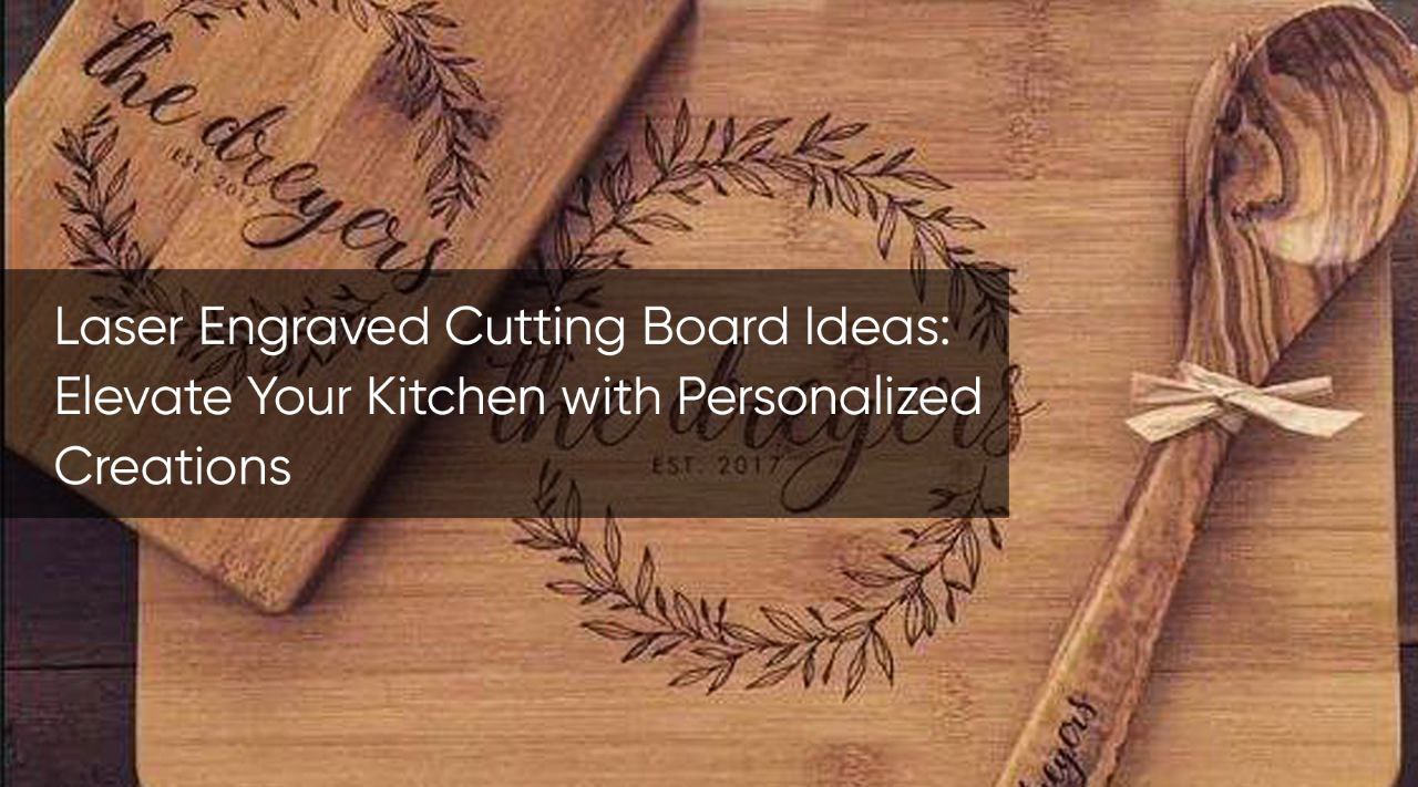 laser engraved cutting boards