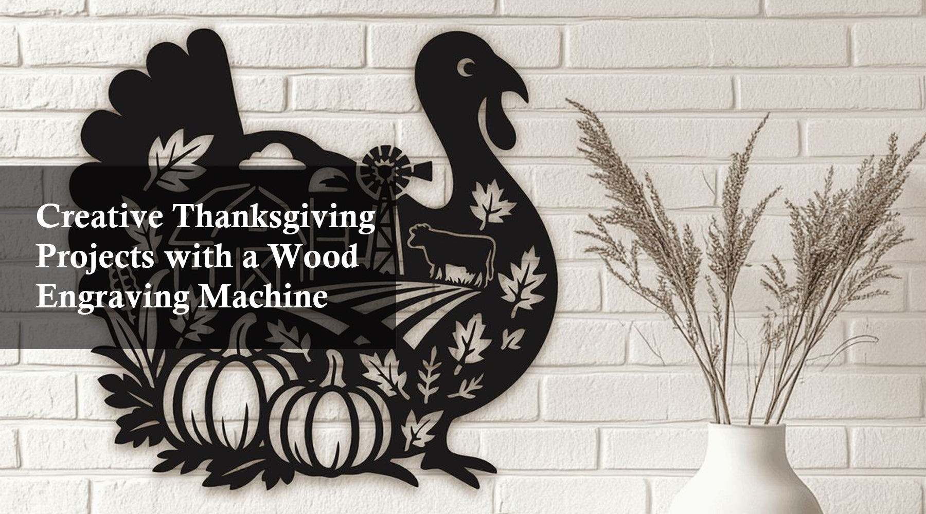 Creative Thanksgiving Projects with a Wood Engraving Machine
