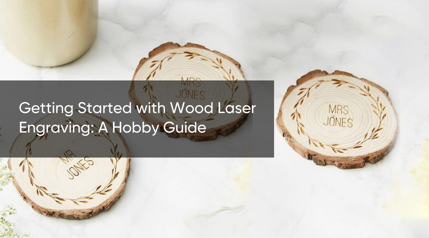 How to Start Wood Laser Engraving: A Hobby Guide