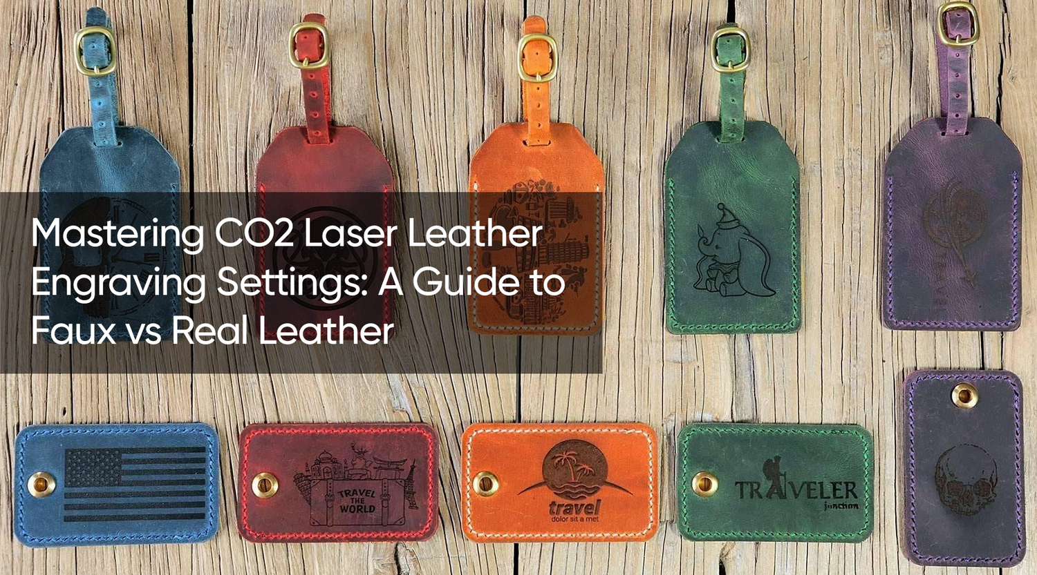 Mastering CO2 Laser Leather Engraving Settings: A Guide to Faux vs Real Leather