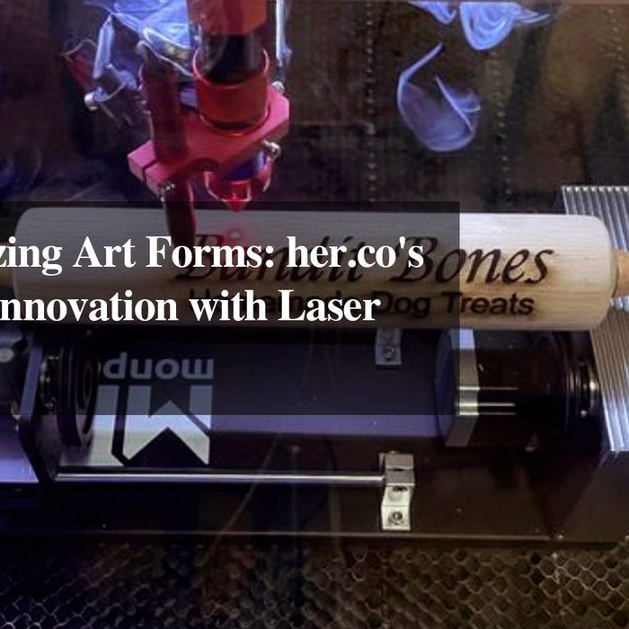 Revolutionizing Art Forms: her.co's Journey of Innovation with Laser Engraving