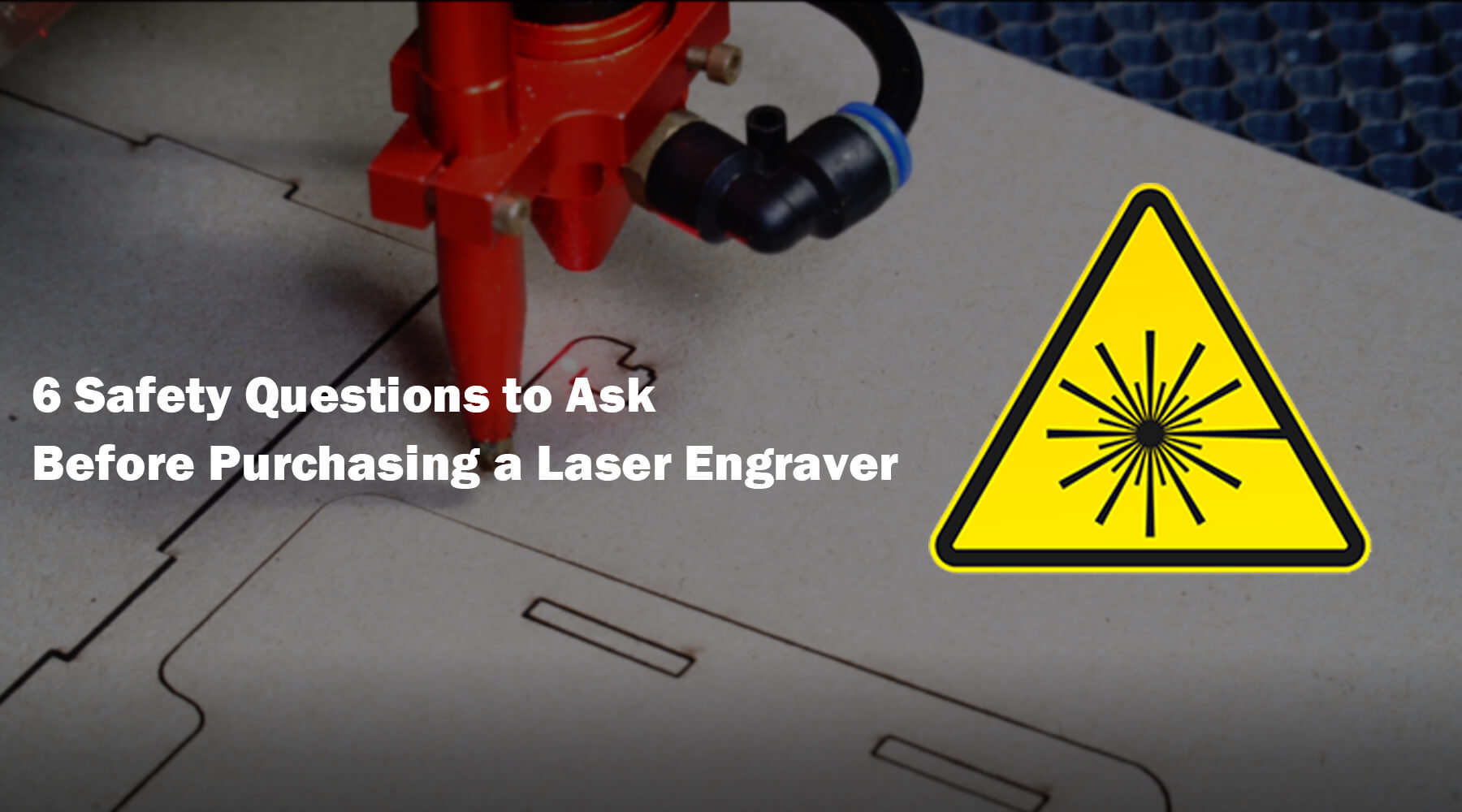 safety questions to ask before purchasing a laser engraver