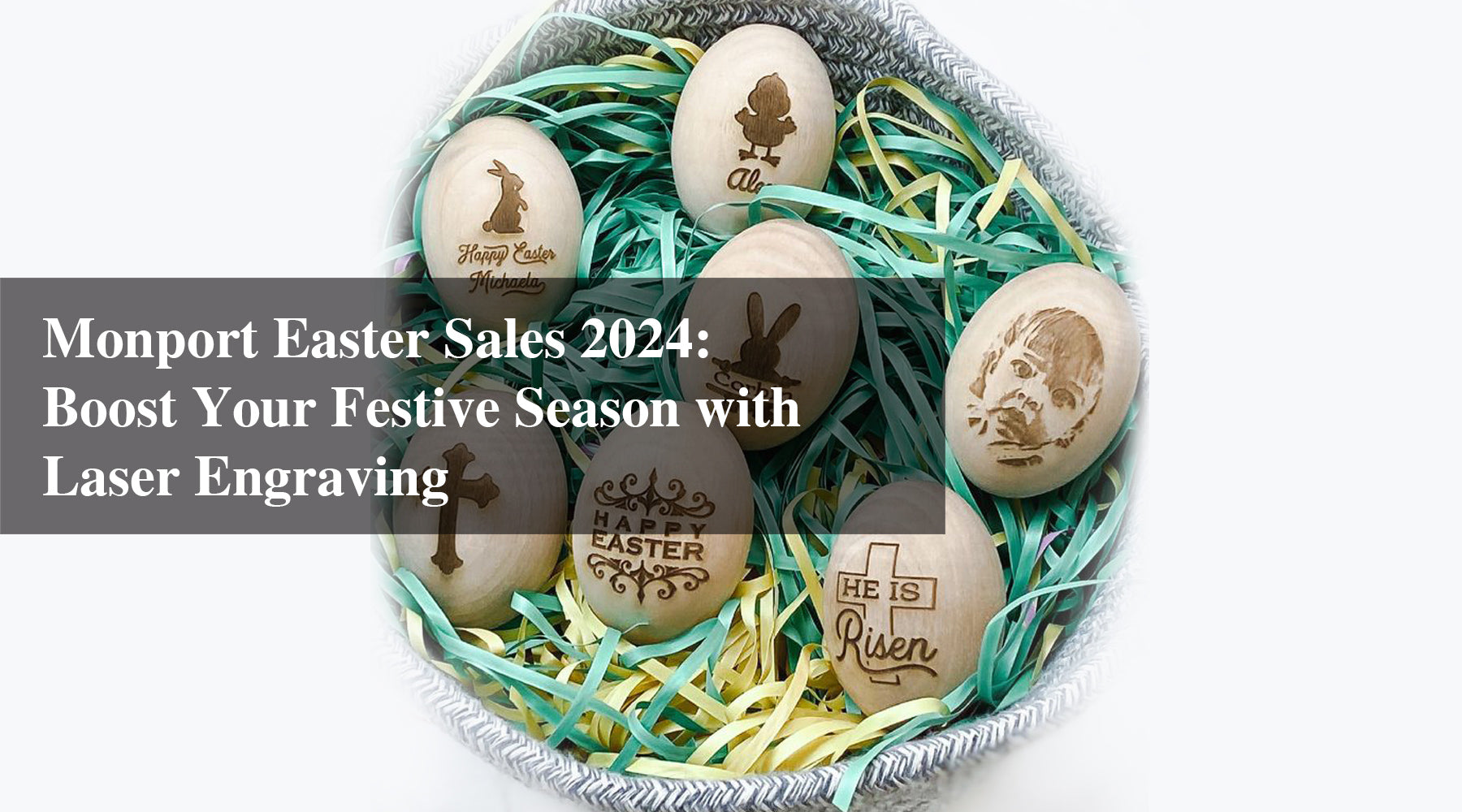 Monport Easter Sales 2024: Boost Your Festive Season with Laser Engraving