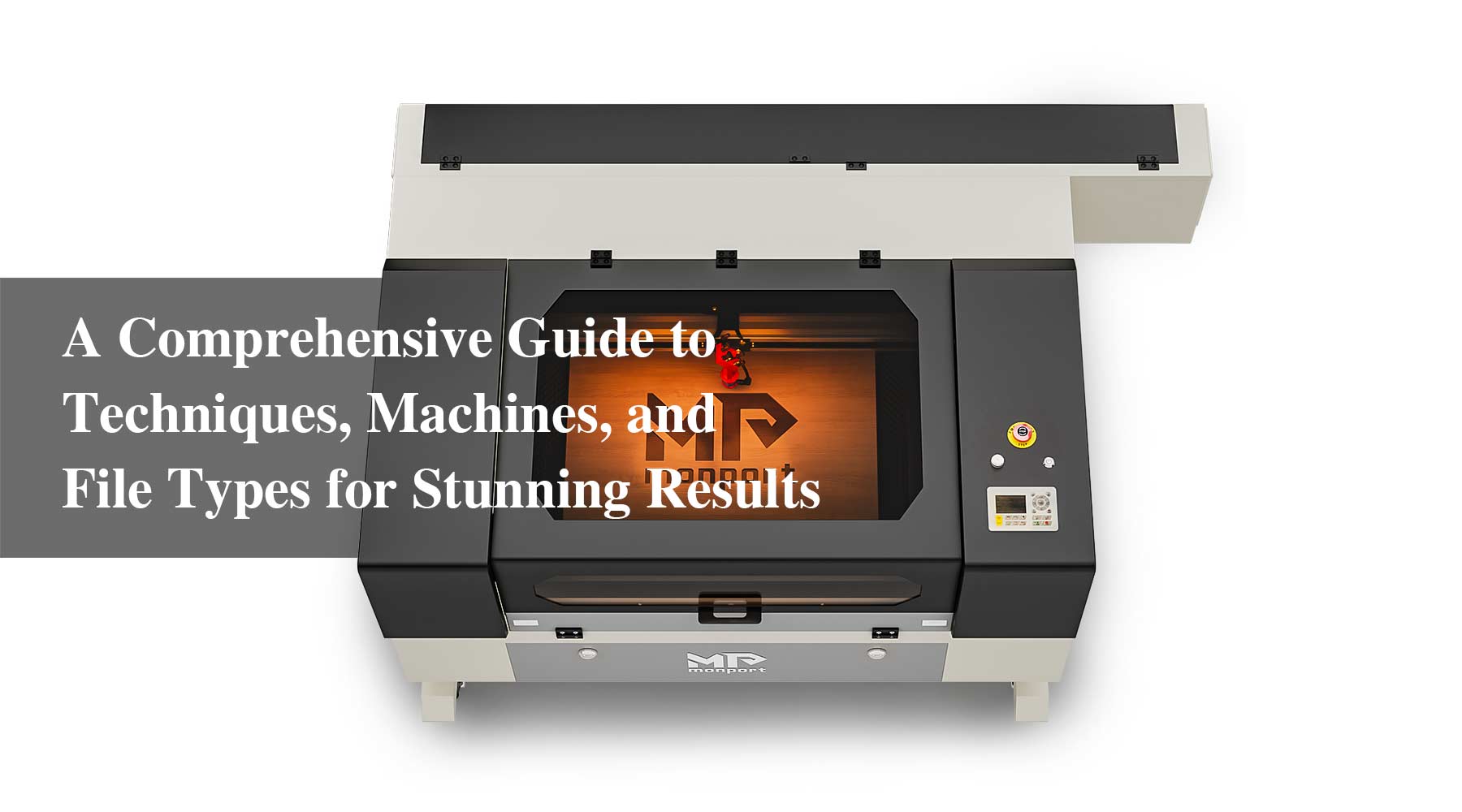 A Comprehensive Guide to Techniques, Machines, and File Types for Stun ...