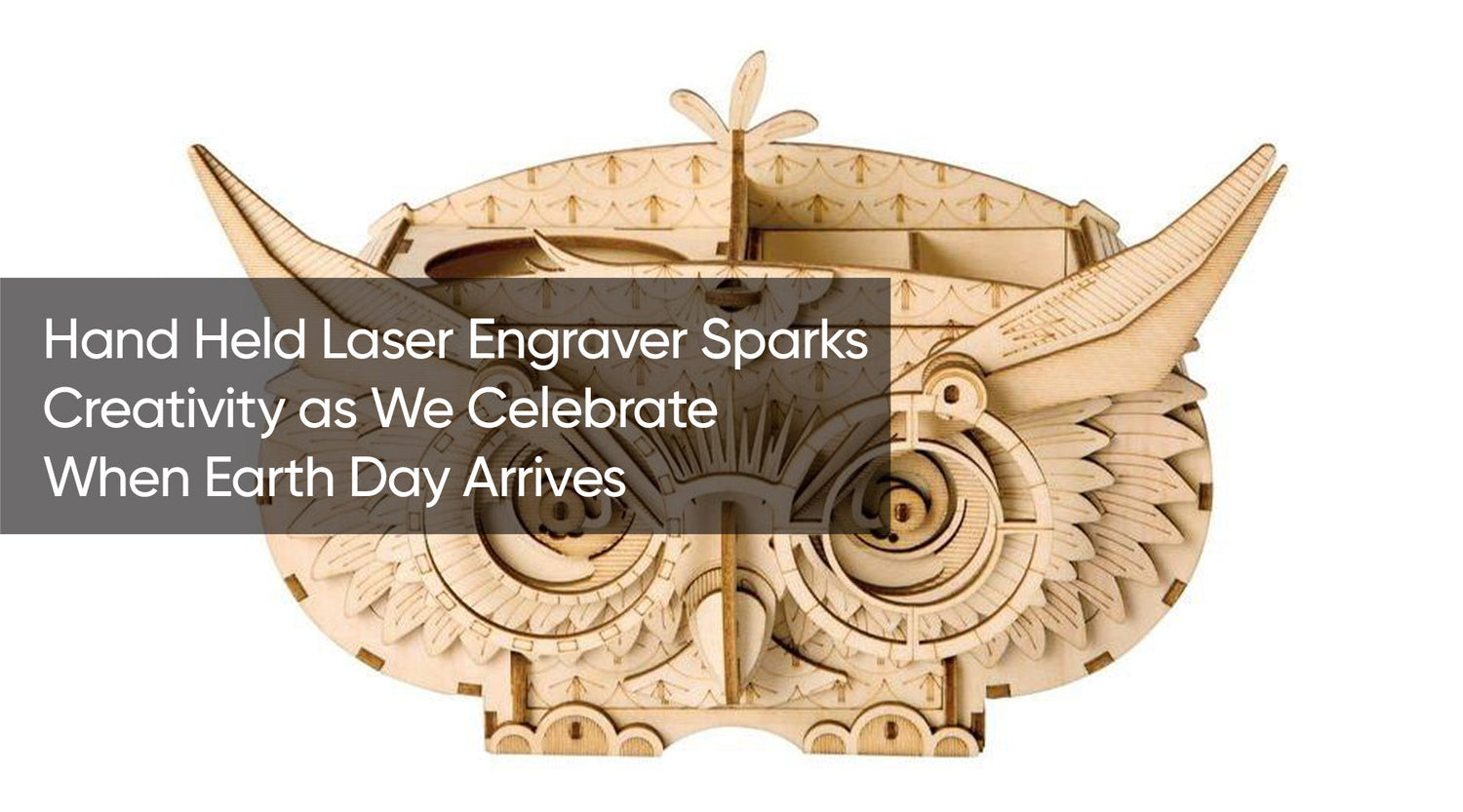 Hand Held Laser Engraver Sparks Creativity as We Celebrate When Earth Day Arrives