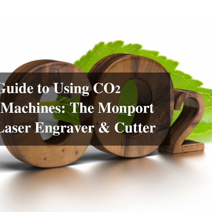 A Unified Guide to Using CO2 Engraving Machines: The Monport 80W CO2 Laser Engraver & Cutter