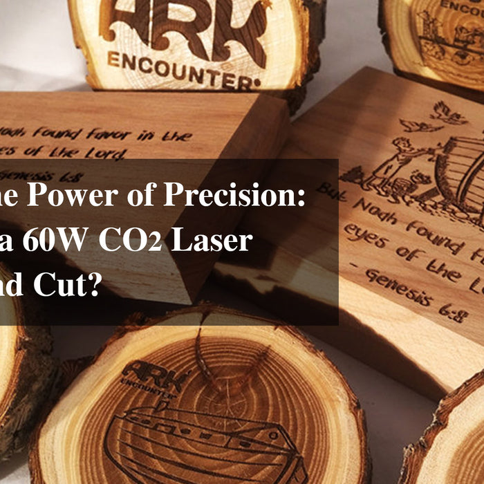 Discover the Power of Precision: What Can a 60W CO2 Laser Engrave and Cut?