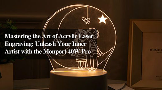 Tricks to Engrave Acrylic Laser Perfectly