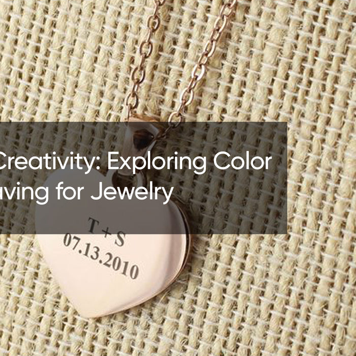 Unlocking Creativity: Exploring Color Laser Engraving for Jewelry