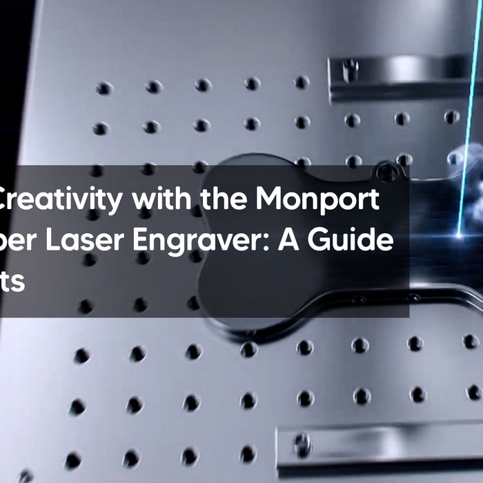 Unlocking Creativity with the Monport GQ 20W Fiber Laser Engraver: A Guide for Hobbyists