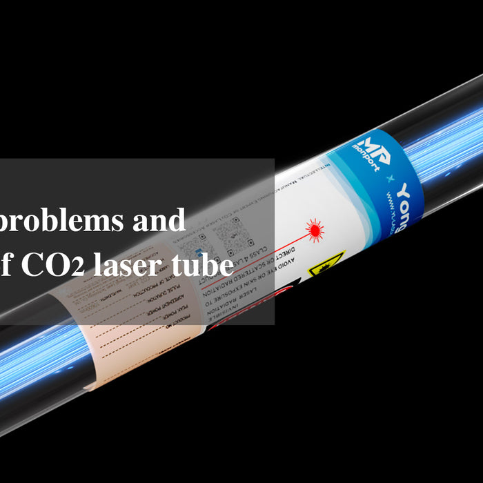 Common problems and solutions of CO2 laser tube