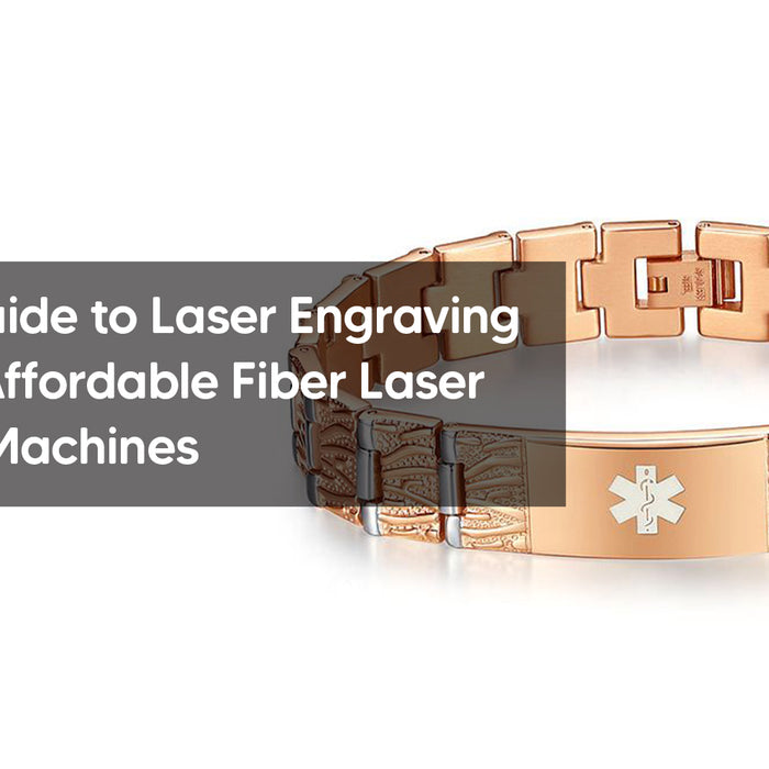 Ultimate Guide to Laser Engraving Steel with Affordable Fiber Laser Engraving Machines