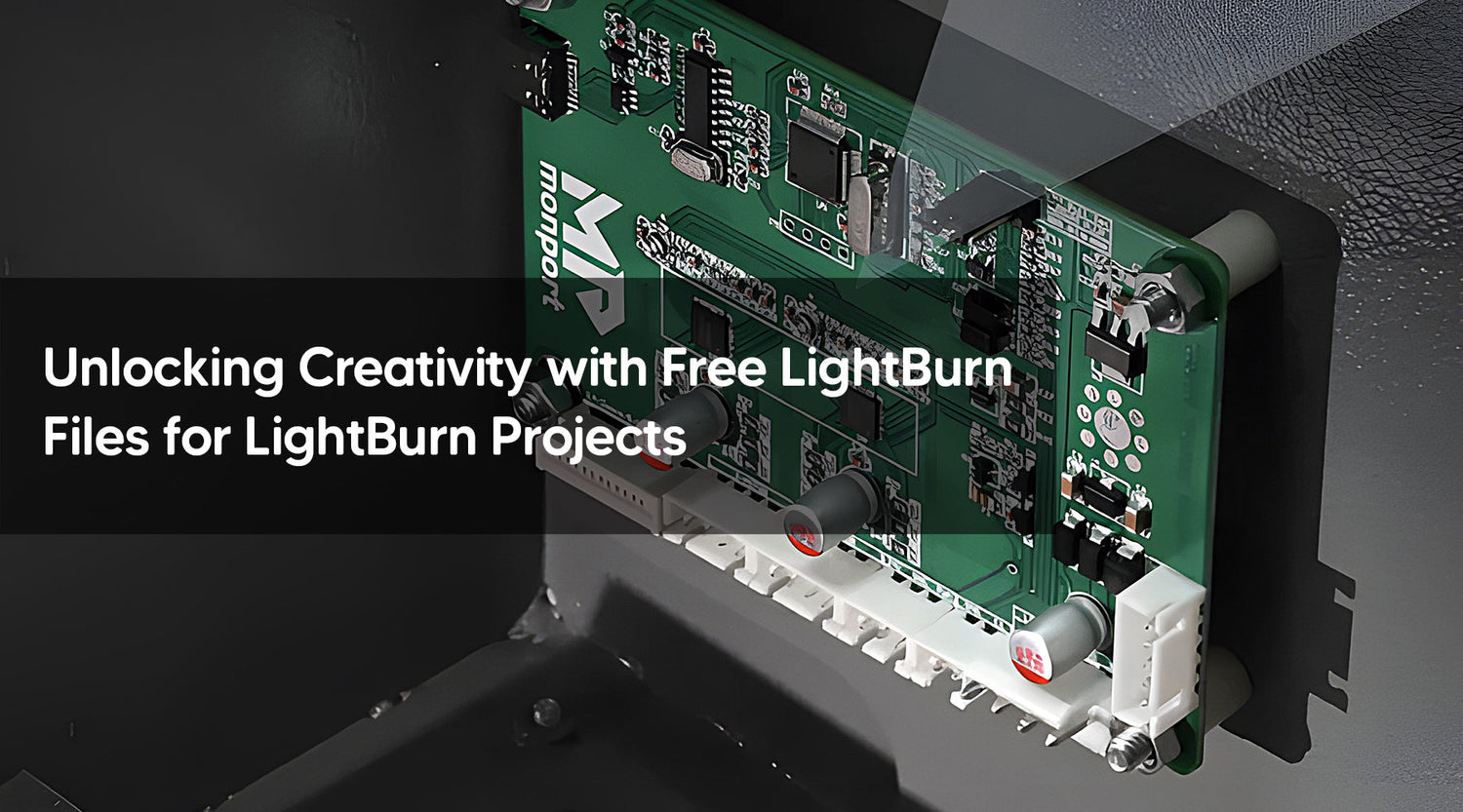Unlocking Creativity with Free LightBurn Files for LightBurn Projects