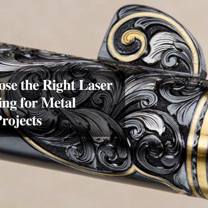 How to Choose the Right Laser Metal Ranking for Metal Engraving Projects