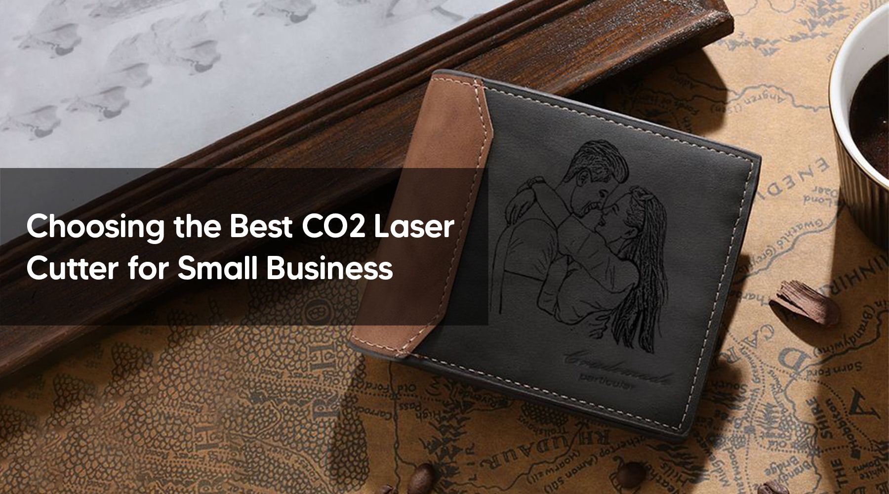 Choosing the Best CO2 Laser Cutter for Small Business