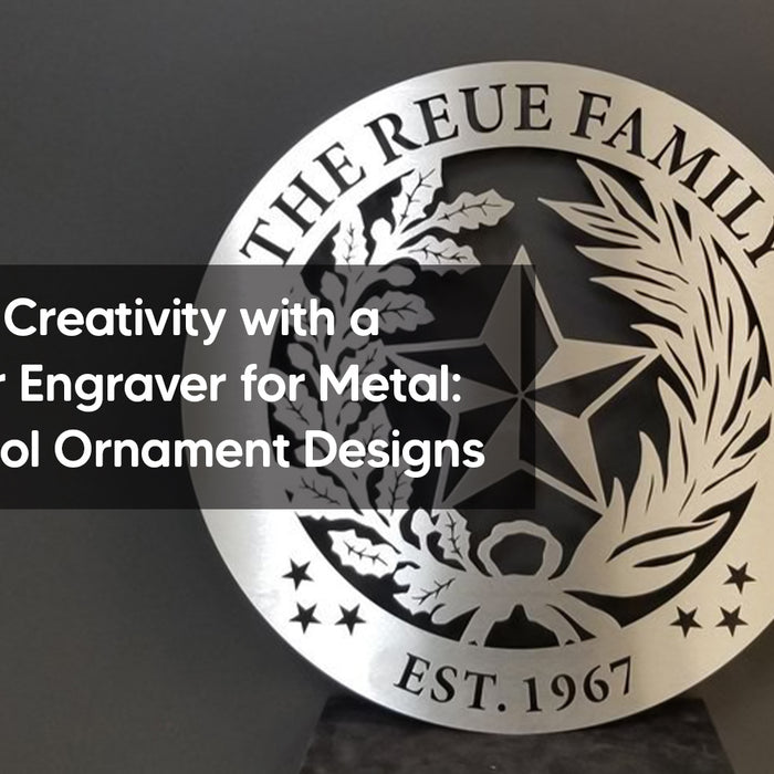 Unleashing Creativity with a Home Laser Engraver for Metal: Crafting Cool Ornament Designs