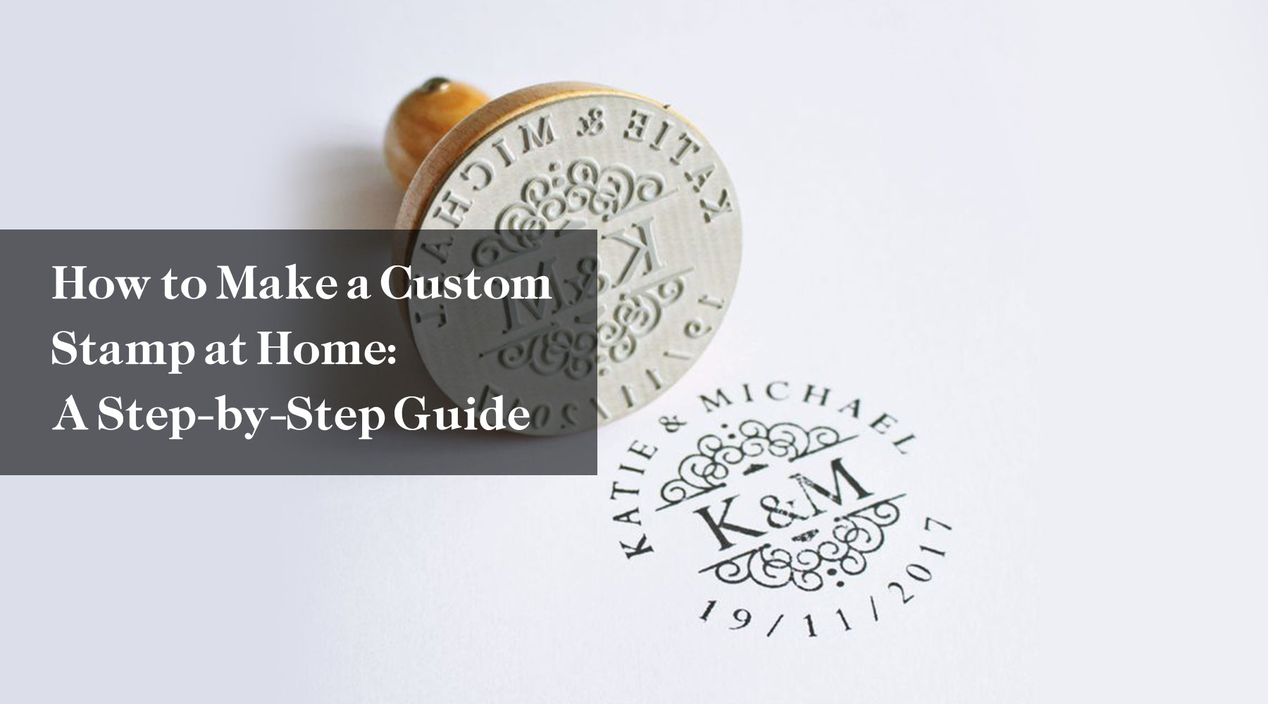 How to Make a Custom Stamp at Home: A Step-by-Step Guide