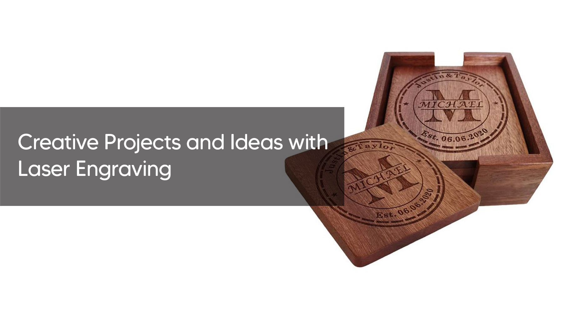 Creative Projects and Ideas with Laser Engraving