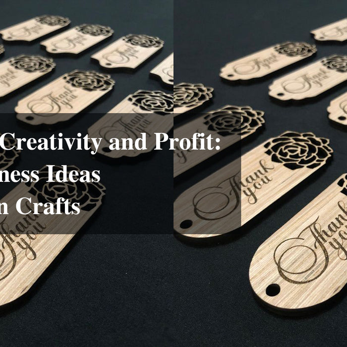 Unlocking Creativity and Profit: Laser Business Ideas for Wooden Crafts