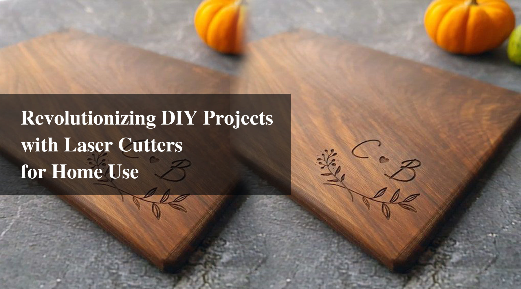 Revolutionizing DIY Projects with Laser Cutters for Home Use