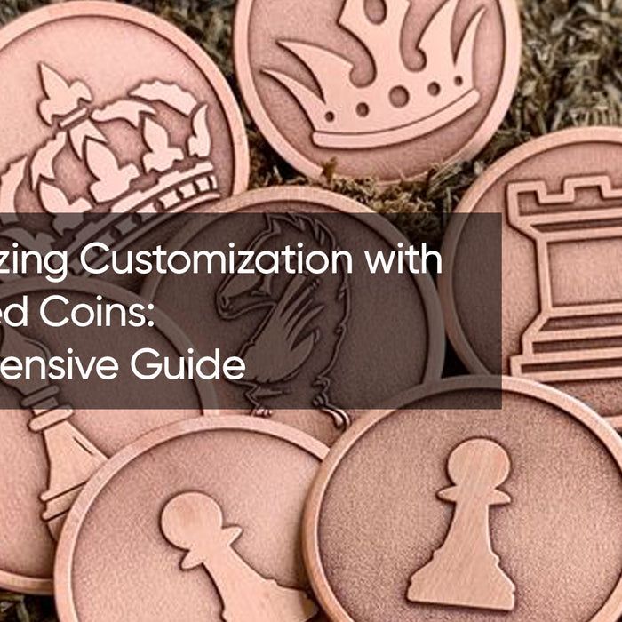 Revolutionizing Customization with Laser Etched Coins: A Comprehensive Guide