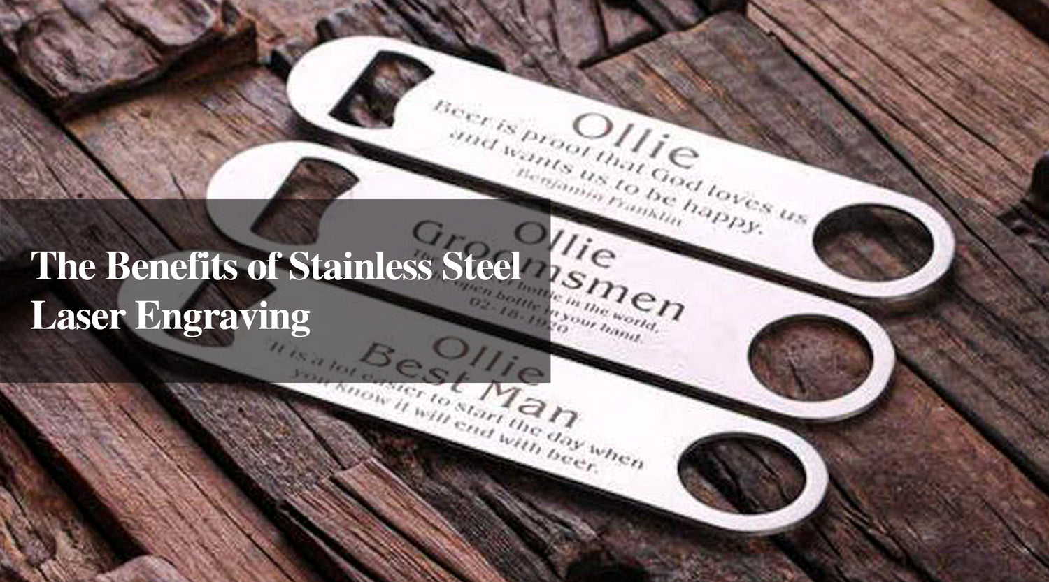 The Benefits of Stainless Steel Laser Engraving