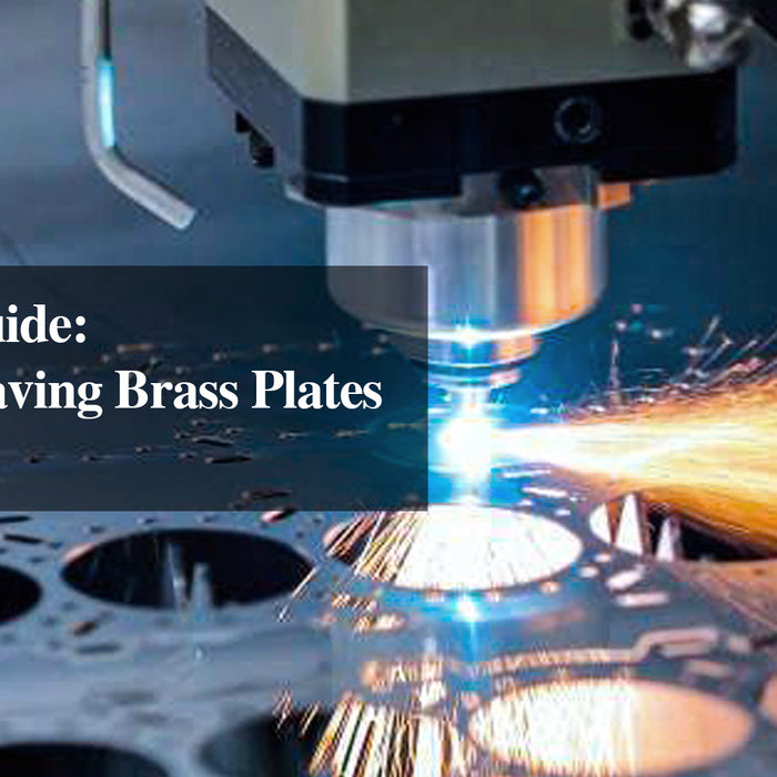 Machine Guide: Laser Engraving Brass Plates and Metal