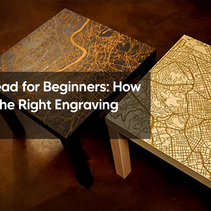 Essential Read for Beginners: How to Choose the Right Engraving Machine