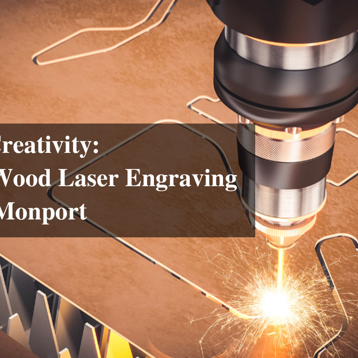 Releasing Creativity: Exploring Wood Laser Engraving Ideas with Monport