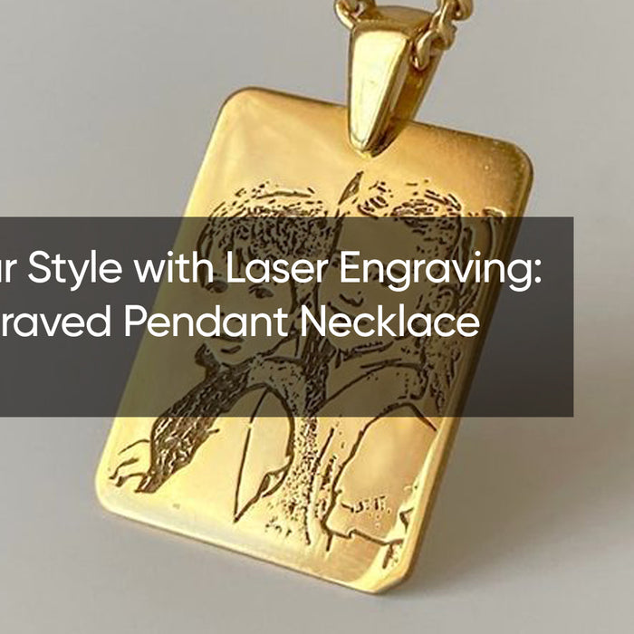 Elevate Your Style with Laser Engraving: Unique Engraved Pendant Necklace Projects