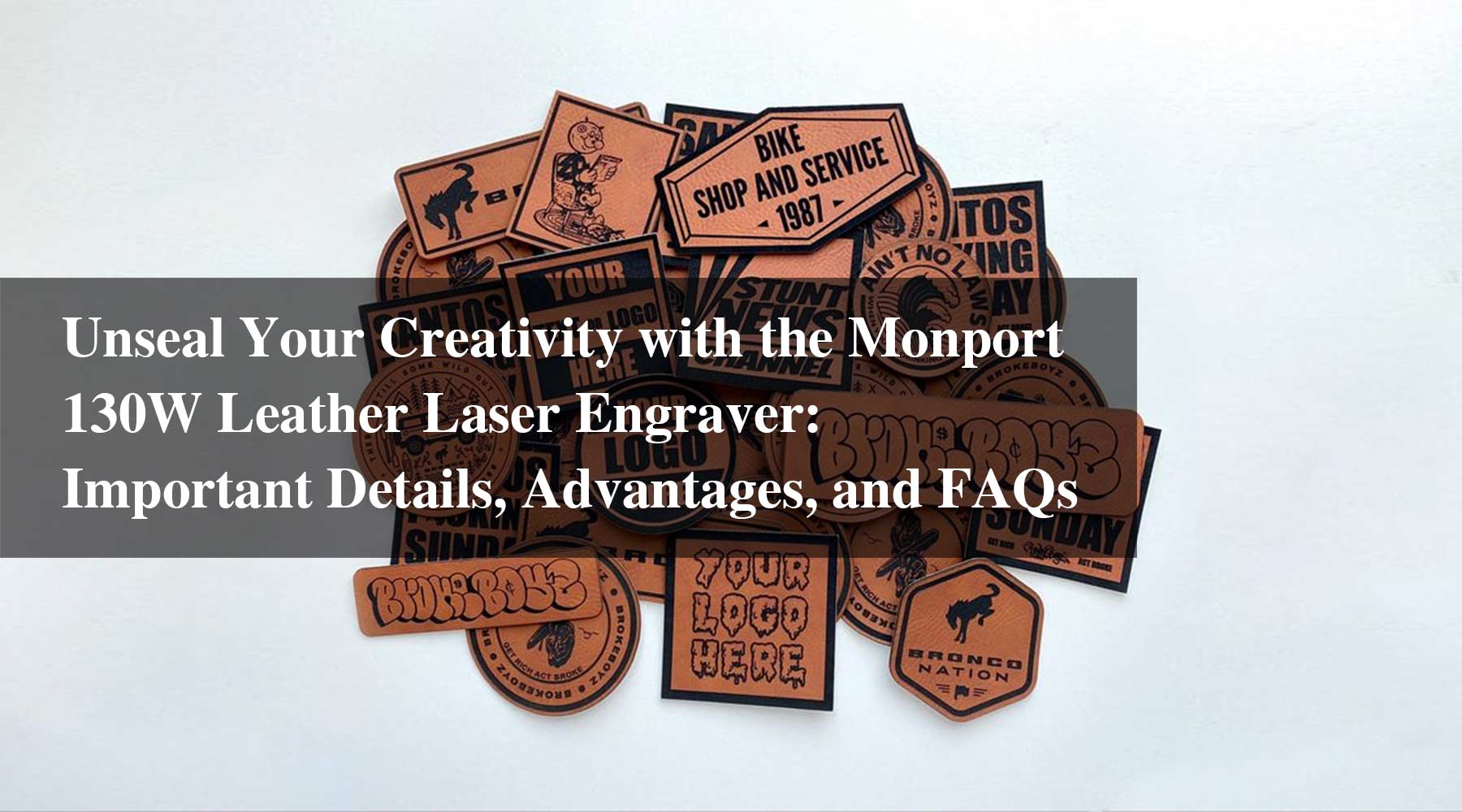 Unseal Your Creativity with the Monport 130W Leather Laser Engraver: Important Details, Advantages, and FAQs