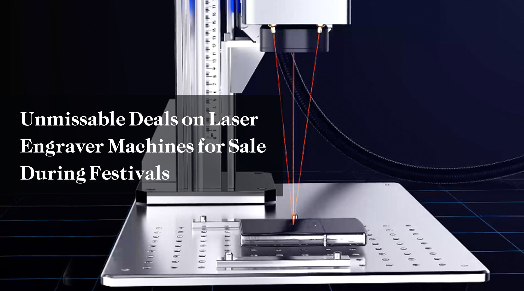 Unmissable Deals on Laser Engraver Machines for Sale During Festivals