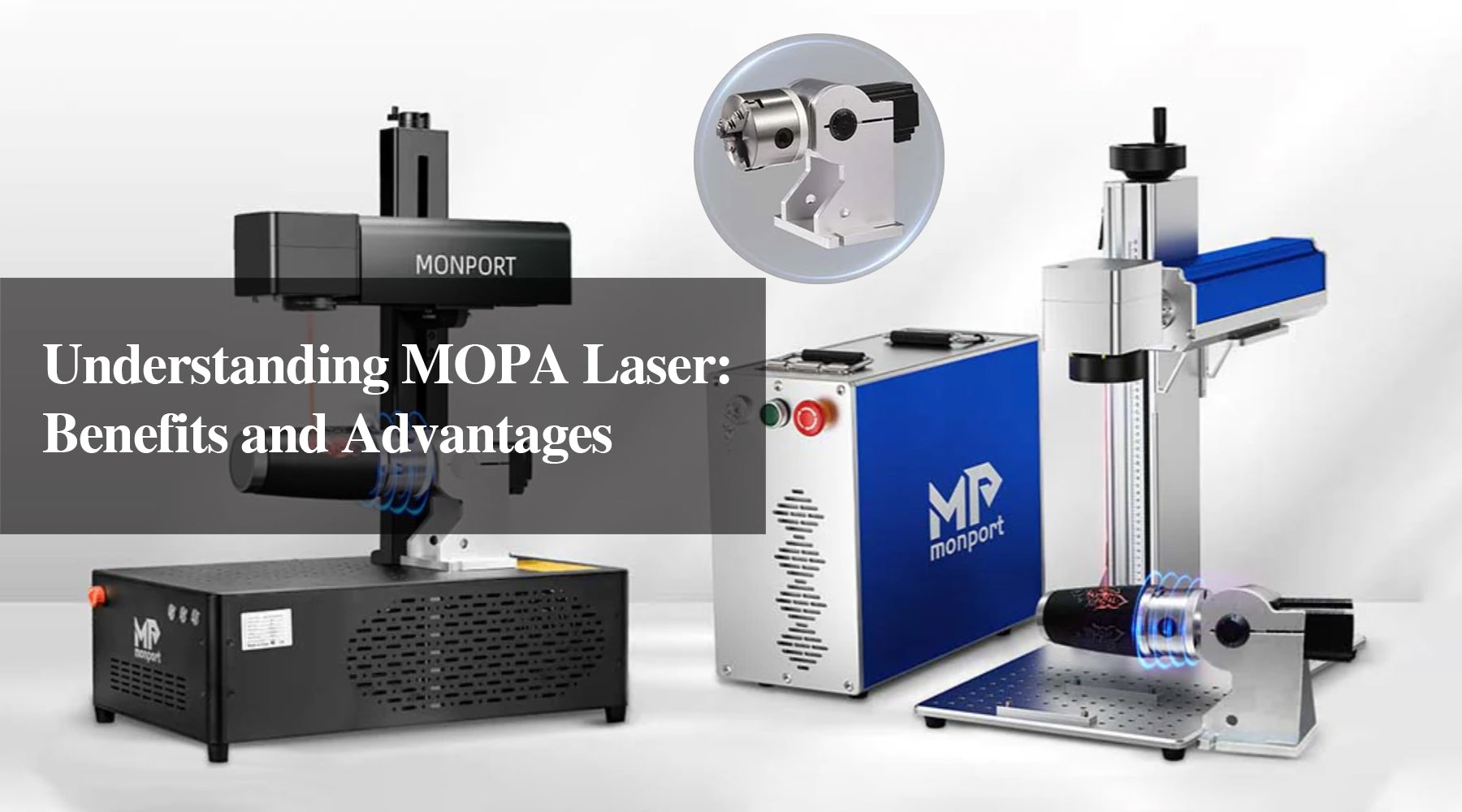 Understanding MOPA Laser: Benefits and Advantages