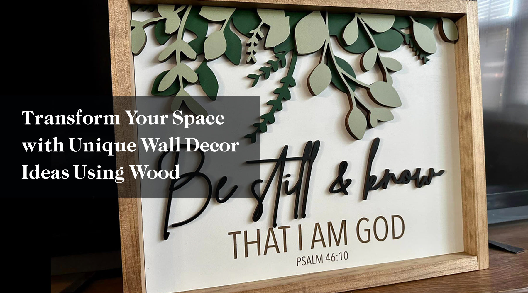 Transform Your Space with Unique Wall Decor Ideas Using Wood