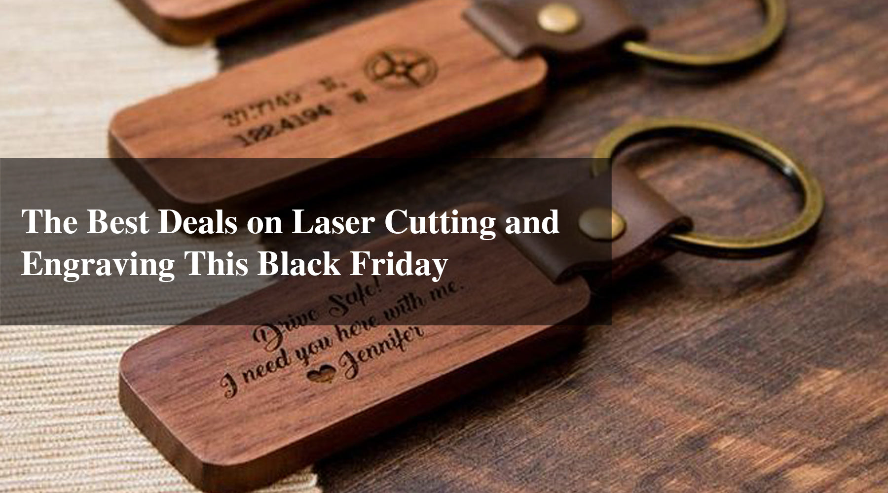 The Best Deals on Laser Cutting and Engraving This Black Friday