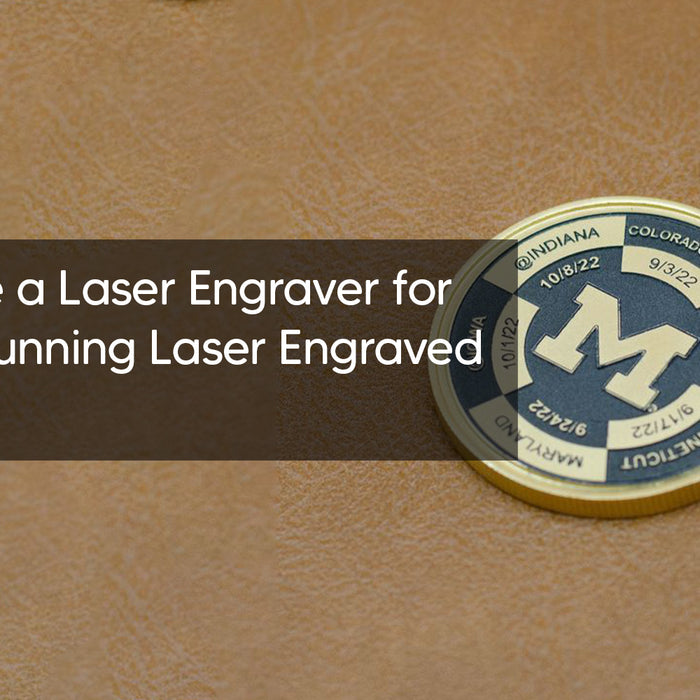 How to Use a Laser Engraver for Crafting Stunning Laser Engraved Coins