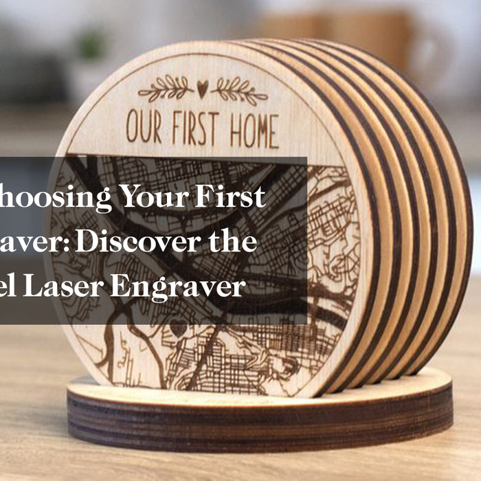 Guide to Choosing Your First Laser Engraver: Discover the Entry-Level Laser Engraver