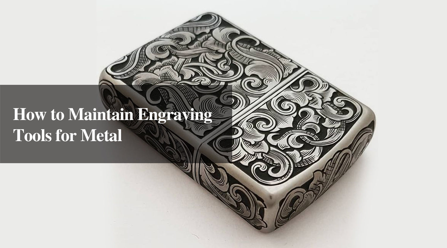 How to Maintain Engraving Tools for Metal
