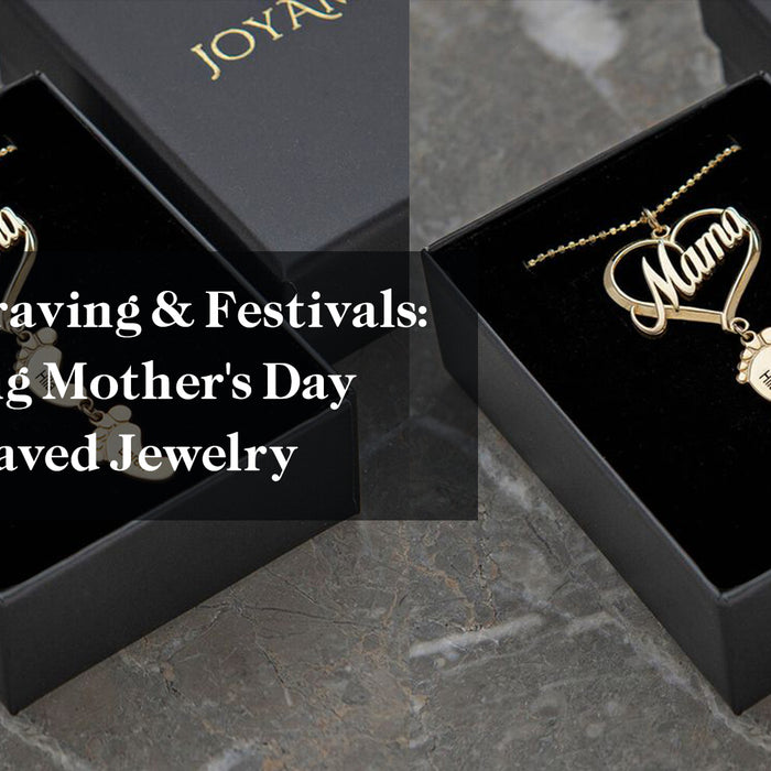 Laser Engraving & Festivals: Celebrating Mother's Day with Engraved Jewelry