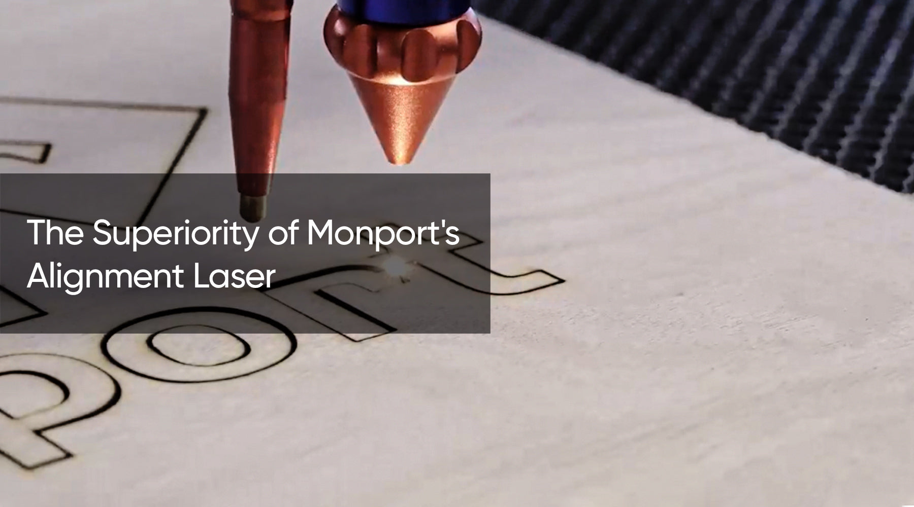 The Superiority of Monport's Alignment Laser