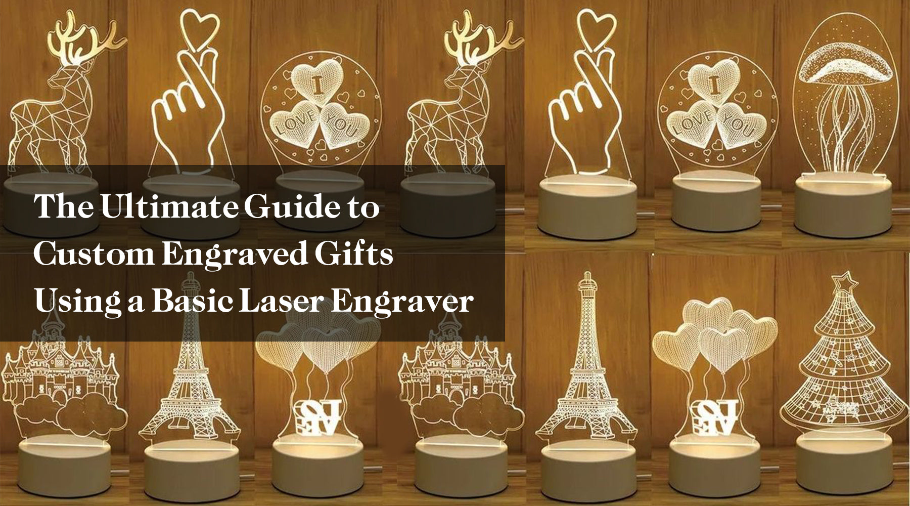 The Ultimate Guide to Custom Engraved Gifts Using a Basic Laser Engraver