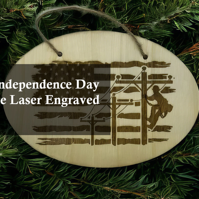 Celebrate Independence Day with Unique Laser Engraved Gifts